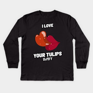 Tulips Gardening Funny Plant Lover Kids Long Sleeve T-Shirt